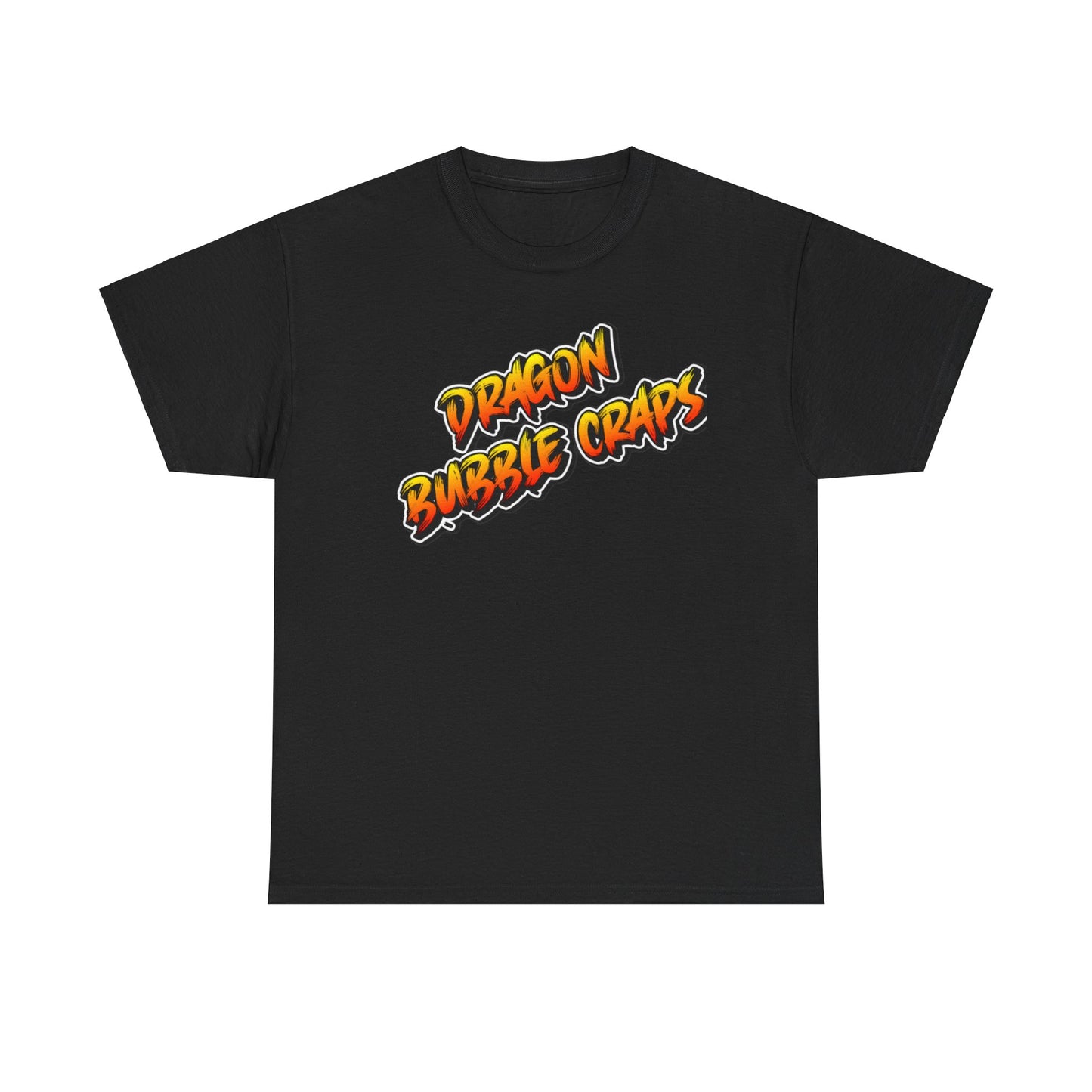 Dragon Bubble Craps Unisex Heavy Cotton Tee - PRINT THE TICKET BIATCH