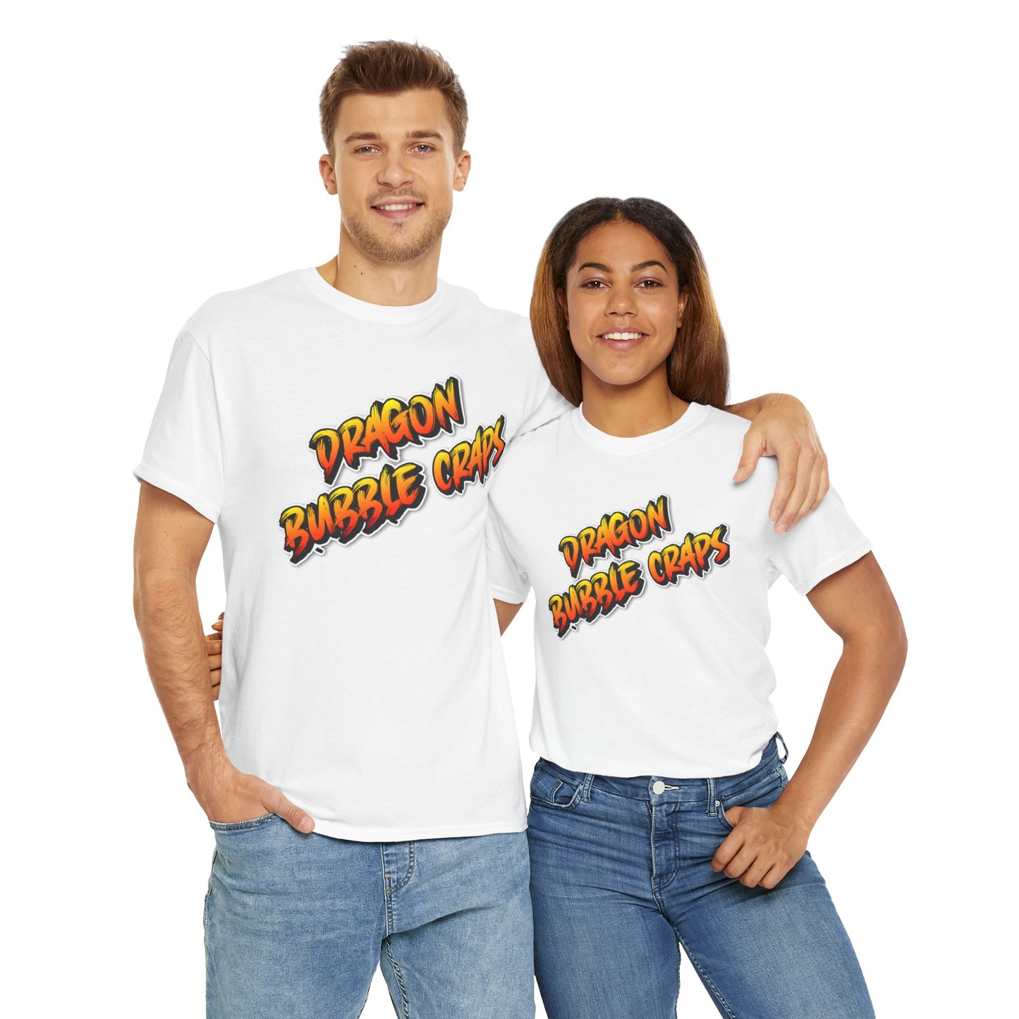 Dragon Bubble Craps Unisex Heavy Cotton Tee - PRINT THE TICKET BIATCH